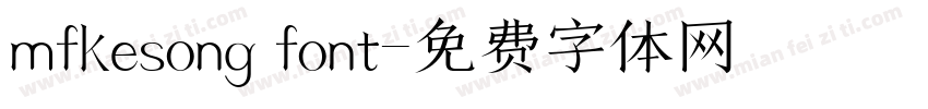 mfkesong font字体转换